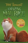The Amazing Maurice and His Educated Rodents (Book 28) (Film Tie-in)
