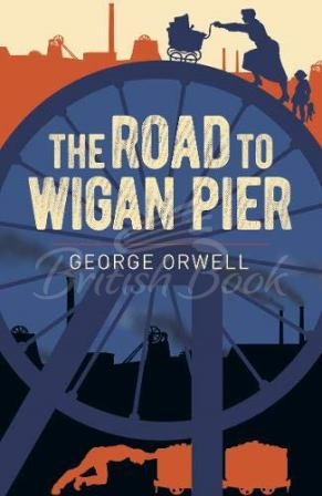 Книга The Road to Wigan Pier зображення