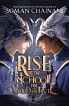 Rise of the School for Good and Evil (Prequel)