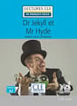 Lectures en Français Facile Niveau 2 Dr Jekyll et Mr Hyde