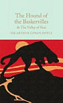 The Hound of the Baskervilles. The Valley of Fear