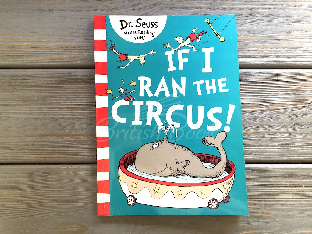 Книга If I Ran The Circus! зображення 1