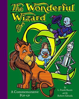 Книга The Wonderful Wizard Of Oz (A Pop-Up Book) зображення