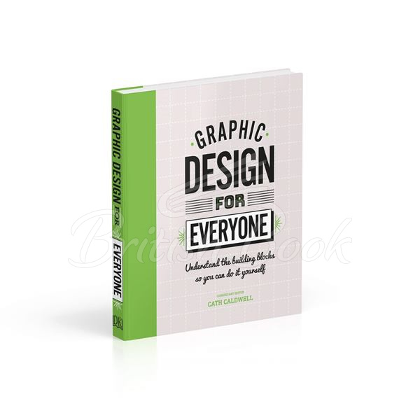 Книга Graphic Design for Everyone зображення 7