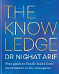 The Knowledge: Your Guide to Female Health