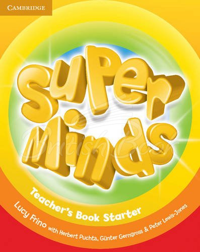 Книга для вчителя Super Minds Starter Teacher's Book зображення