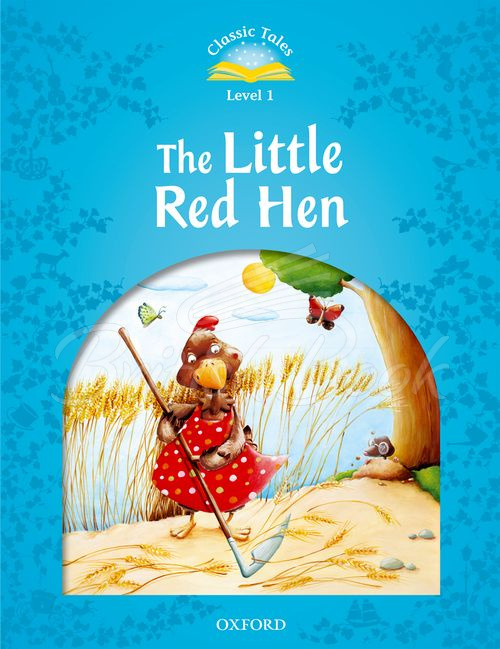 Книга Classic Tales Level 1 The Little Red Hen Audio Pack зображення
