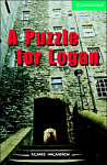 Cambridge English Readers Level 3 A Puzzle for Logan with Downloadable Audio