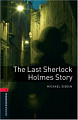 Oxford Bookworms Library Level 3 The Last Sherlock Holmes Story