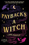 Payback's a Witch (Book 1)