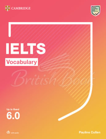 Підручник IELTS Vocabulary up to Band 6.0 with answers and audio зображення