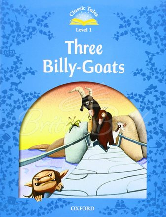 Книга Classic Tales Level 1 Three Billy-Goats Audio Pack зображення