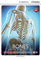 Cambridge Discovery Interactive Readers Level A2+ Bones and the Stories They Tell