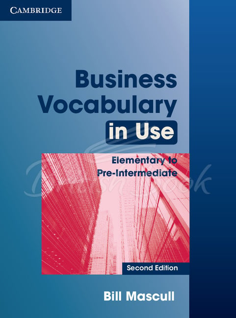 Книга Business Vocabulary in Use Second Edition Elementary to Pre-Intermediate with answers зображення