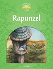 Classic Tales Level 3 Rapunzel