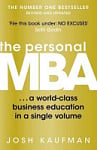 The Personal MBA: A World-Class Business Education in a Single Volume 