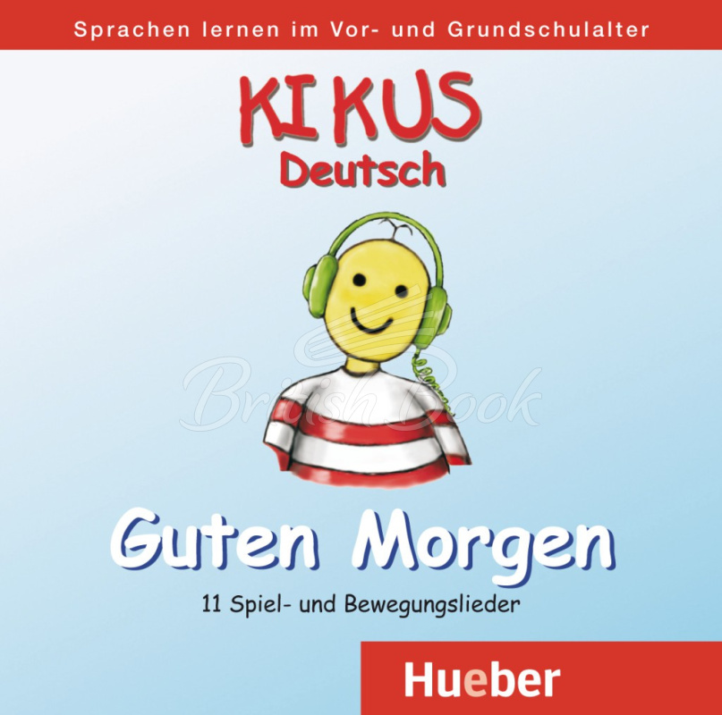 Аудіодиск Kikus Guten Morgen Audio-CD: 11 Spiel- und Bewegungslieder зображення
