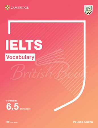 Підручник IELTS Vocabulary for Band 6.5 and above with answers and audio зображення