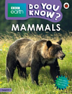 BBC Earth: Do You Know? Level 3 Mammals