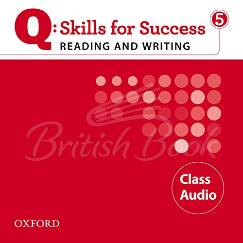 Аудіодиск Q: Skills for Success. Reading and Writing 5 Class Audio зображення