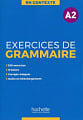 En Contexte A2 Exercices de Grammaire