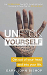 Unf*ck Yourself: Get Out of Your Head and Into Your Life