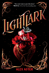 The Lightlark Saga: Lightlark (Book 1)