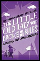 League of Pensioners: The Little Old Lady Who Broke All the Rules (Book 1)