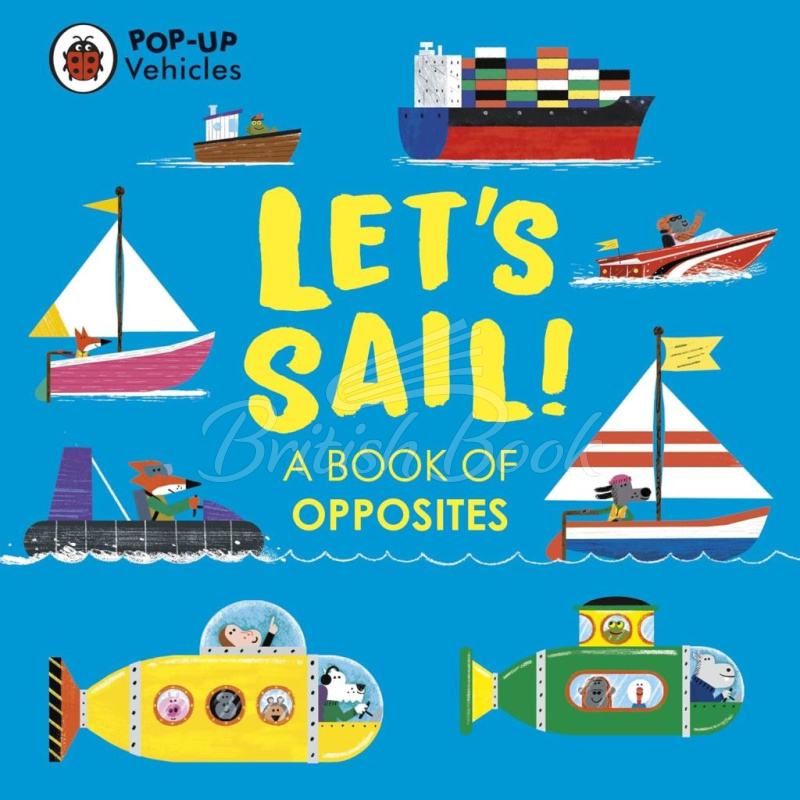 Книга Pop-Up Vehicles: Let's Sail! зображення