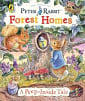 Peter Rabbit: Forest Homes (A Peep-Inside Tale)