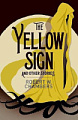 The Yellow Sign and Other Stories