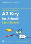 Collins Cambridge English: A2 Key for Schools — 8 Practice Tests