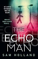 The Echo Man (Book 1)