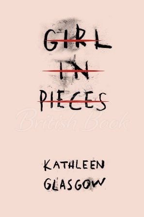 Книга Girl in Pieces зображення