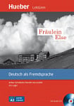 Leichte Literatur Niveau A2 Fräulein Else mit Audio-CD