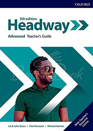 Книга для вчителя New Headway 5th Edition Advanced Teacher's Guide with Teacher's Resource Center зображення