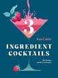 3 Ingredient Cocktails