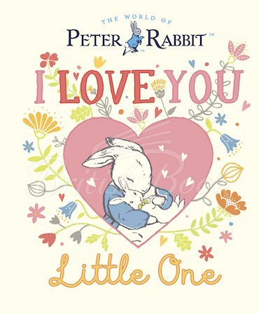 Книга Peter Rabbit: I Love You Little One зображення
