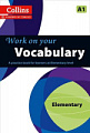 Work on your Vocabulary Elementary
