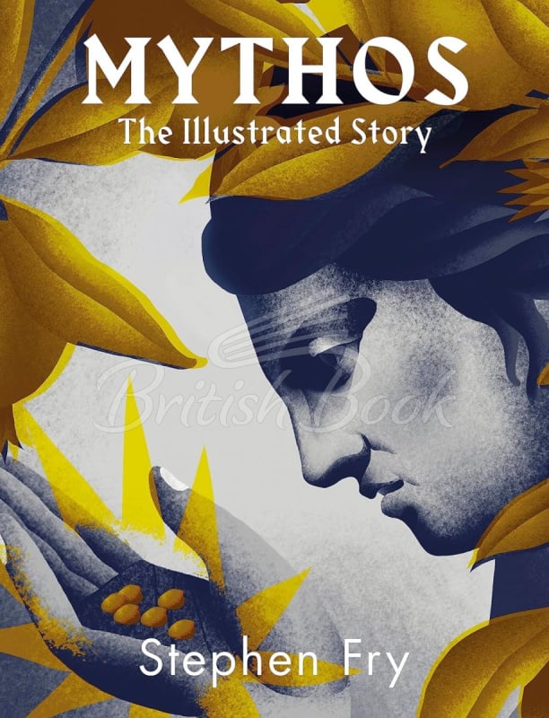 Книга Stephen Fry's Greek Myths: Mythos: The Illustrated Stories (Book 1) зображення