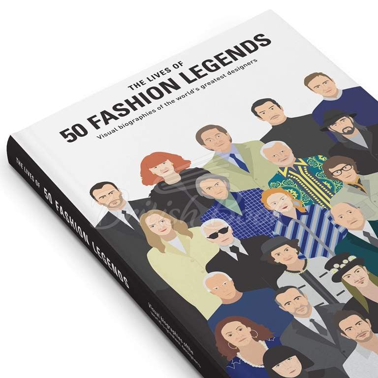 Книга The Lives of 50 Fashion Legends зображення 10