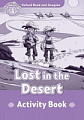 Oxford Read and Imagine Level 4 Lost in the Desert Activity Book