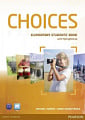Choices Elementary Student's Book with MyEnglishLab