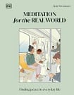 Meditation for the Real World