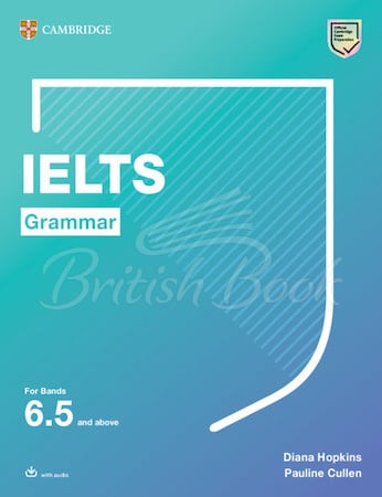 Підручник IELTS Grammar for Bands 6.5 and above with answers and audio зображення
