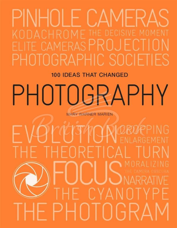 Книга 100 Ideas that Changed Photography зображення