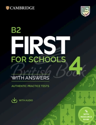 Підручник Cambridge B2 First for Schools 4: Authentic Practice Tests with answers and Audio зображення