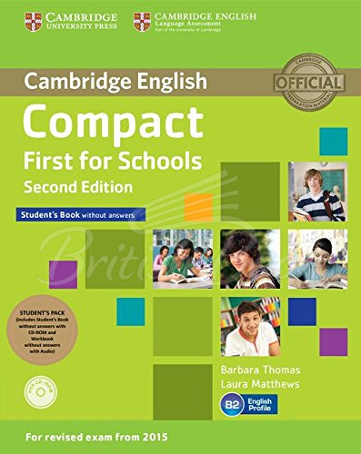 Набір книжок Compact First for Schools Second Edition Student's Pack (Student's Book without answers with CD-ROM, Workbook without answers with Downloadable Audio) зображення