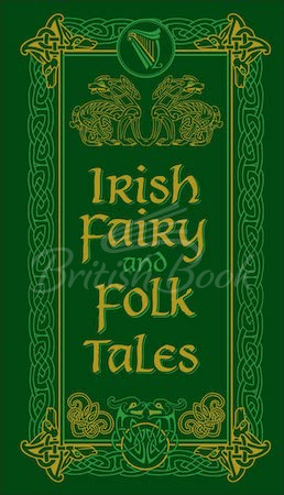 Книга Irish Fairy and Folk Tales зображення