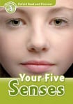 Oxford Read and Discover Level 3 Your Five Senses